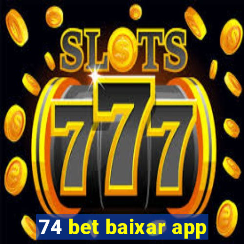 74 bet baixar app